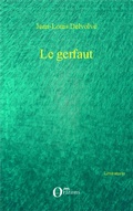 Cover: Le gerfaut - Litt&eacute;ratures/Orizons