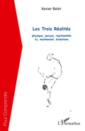 Cover: Les Trois R&eacute;alit&eacute;s - Pour Comprendre