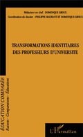 Cover: Transformations identitaires des professeurs d'universit&eacute; - Editions L'Harmattan