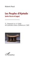 Cover: Les peuples d'Ajatado (entre Accra et Lagos) (Tome 3) - Editions L'Harmattan