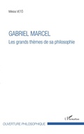 Cover: Gabriel Marcel - Editions L'Harmattan