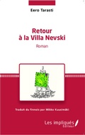 Cover: Retour &agrave; la villa Nevski - Les Impliqu&eacute;s