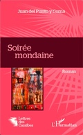 Cover: Soir&eacute;e mondaine - Lettres des Cara&iuml;bes