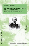Cover: Le tremblement de terre de la Martinique - Autrement M&ecirc;mes