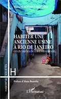 Cover: Habiter une ancienne usine &agrave; Rio de Janeiro - Habitat et Soci&eacute;t&eacute;s