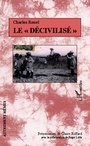 Cover: Le "décivilisé" - Autrement Mêmes