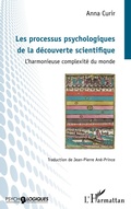 Cover: Les processus psychologiques de la d&eacute;couverte scientifique - Psycho-Logiques