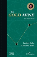 Cover: Le <em>Gold Mine</em> - Management Lean