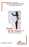 Cover: Sortir de la Massse ? - Psychanalyse et civilisations