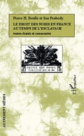 Cover: Le droit des Noirs en France au temps de l'esclavage - Autrement M&ecirc;mes