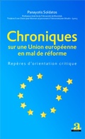 Cover: Chroniques sur une Union europ&eacute;enne en mal de r&eacute;forme - Academia