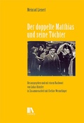 Cover: Der doppelte Matthias und seine T&ouml;chter - Chronos