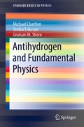 Cover: Antihydrogen and Fundamental Physics - Springer