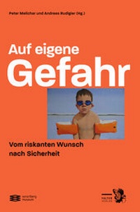 Abbildung von: Auf eigene Gefahr - Falter Verlag
