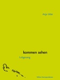 Cover: kommen sehen - Edition Korrespondenzen