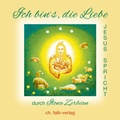 Cover: Ich bin`s, die Liebe - Christa Falk Verlag