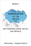 Cover: Ihr pers&ouml;nlicher Anteil am Erfolg - Weidenverlag