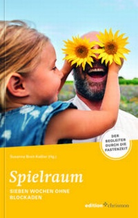 Enlarge image Cover: Fastenaktion 2021: Fastenlesebuch - edition chrismon