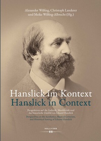 Abbildung von: Hanslick im Kontext / Hanslick in Context - Hollitzer Wissenschaftsverlag