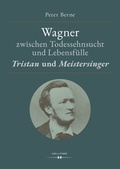 Cover: Wagner zwischen Todessehnsucht und Lebensf&uuml;lle - Hollitzer Wissenschaftsverlag