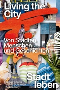 Cover: Living the City - Spector Books
