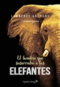 Cover: El hombre que susurraba a los elefantes - CAPIT&Aacute;N SWING LIBROS