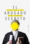 Cover: El abogado secreto - CAPIT&Aacute;N SWING LIBROS