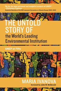 Abbildung von: The Untold Story of the World's Leading Environmental Institution - MIT Press