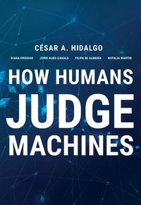 Abbildung von: How Humans Judge Machines - MIT Press