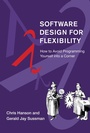 Cover: Software Design for Flexibility - MIT Press