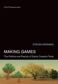 Cover: Making Games - MIT Press
