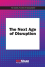 Cover: The Next Age of Disruption - MIT Press