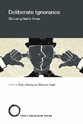 Cover: Deliberate Ignorance - MIT Press