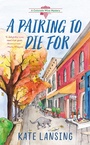 Cover: A Pairing to Die For - Berkley Publishing Corporation,U.S.