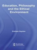 Cover: Education, Philosophy and the Ethical Environment - Routledge