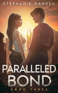 Cover: Paralleled Bond (Altered Helix, #3) - Hypothesis Books