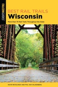 Cover: Best Rail Trails Wisconsin - Simon + Schuster LLC