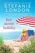 Cover: Her Aussie Holiday - Entangled: Amara