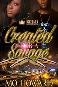 Cover: Created For A Savage - Sullivan Group Publishing, LLC