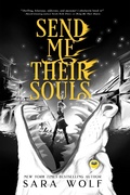 Cover: Send Me Their Souls - Entangled: Teen