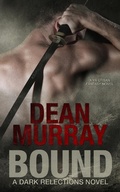 Cover: Bound (Dark Reflections, #1) - Dark Reflections