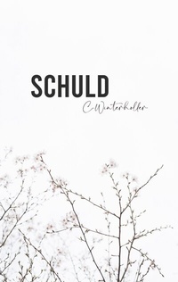 Abbildung von: Schuld - BoD - Books on Demand