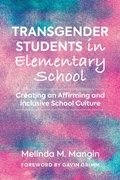 Cover: Transgender Students in Elementary School - Harvard Educational Publishing Group