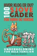 Cover: Hvor klog er du? 100 sjove gader for born og voksne - Penhagenco LLC