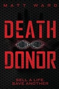Cover: Death Donor - Myrmani LLC