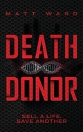 Cover: Death Donor - Myrmani LLC