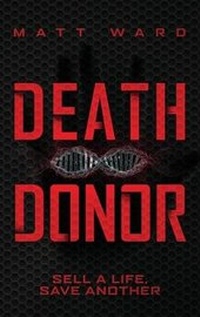Enlarge image Cover: Death Donor - Myrmani LLC
