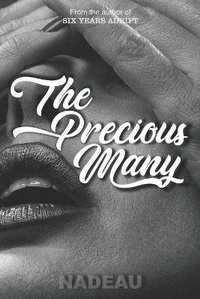 Enlarge image Cover: The Precious Many - Campbell + Martin Publishers