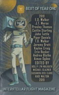 Cover: Interstellar Flight Magazine Best of Year One - Interstellar Flight Press