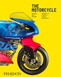 Cover: The Motorcycle: Desire, Art, Design - Phaidon Press Ltd